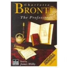 The Professor - James Wilby, Charlotte Brontë