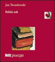 Polski rok - Jan Twardowski