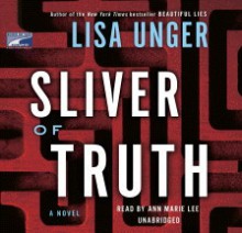 Sliver of Truth (Ridley Jones #2) - Lisa Unger