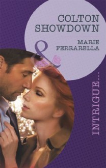 Colton Showdown (Mills & Boon Intrigue) (The Coltons of Eden Falls - Book 4) - Marie Ferrarella