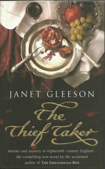 The Thief Taker - Janet Gleeson