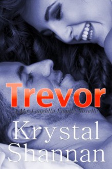 Trevor - Krystal Shannan