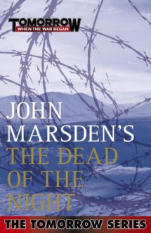 The Dead of the Night - John Marsden