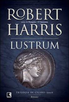 Lustrum (Em Portugues do Brasil) - Robert Harris