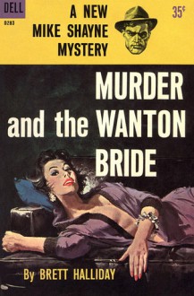 Murder and the Wanton Bride - Brett Halliday