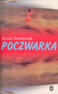 Poczwarka - Dorota Terakowska