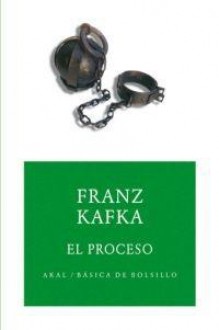 El Proceso - Franz Kafka