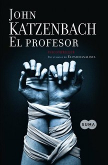 El profesor - John Katzenbach