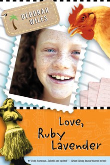 Love, Ruby Lavender - Deborah Wiles