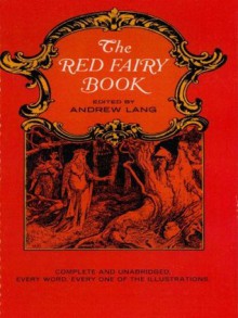 The Red Fairy Book (Dover Children's Classics) - Andrew Lang, H. J. Ford, Lancelot Speed