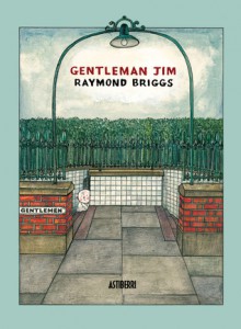 Gentleman Jim - Raymond Briggs, Santiago García