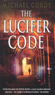 The Lucifer Code - Michael Cordy