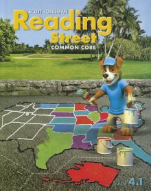 Reading Street: Common Core, Grade 4.1 - Scott, Foresman & Company