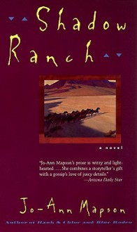 Shadow Ranch - Jo-Ann Mapson