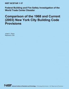 Comparison of the 1968 and Current (2003) New York City Building Code Provisions - U S Department of Commerce