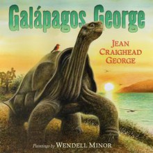 Galapagos George - Jean Craighead George