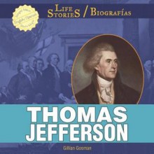 Thomas Jefferson - Gillian Gosman, Eduardo Alaman