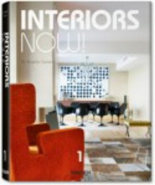 Interiors Now! - Taschen, Taschen