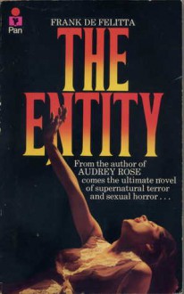 The Entity - Frank De Felitta