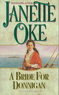 A Bride for Donnigan - Janette Oke