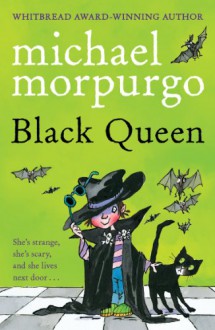 Black Queen - Michael Morpurgo