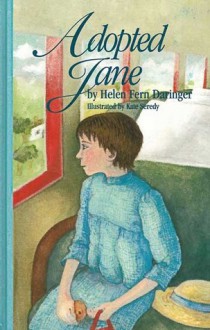 Adopted Jane - Helen F. Daringer, Kate Seredy