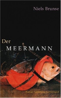 Der Meermann - Niels Brunse