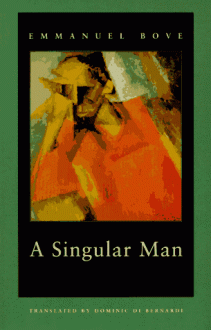 A Singular Man - Emmanuel Bove