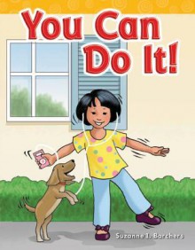 You Can Do It! - Suzanne I. Barchers