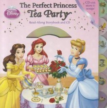 The Perfect Princess Tea Party Read-Along Storybook and CD - Kitty Richards