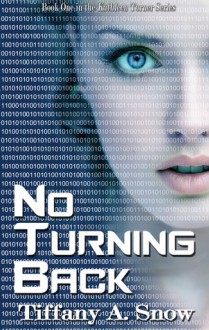 No Turning Back - Tiffany Snow