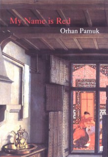 My Name Is Red - Orhan Pamuk