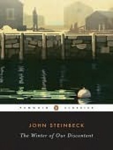 The Winter of Our Discontent - John Steinbeck