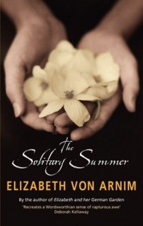 The Solitary Summer (VMC) - Elizabeth von Arnim