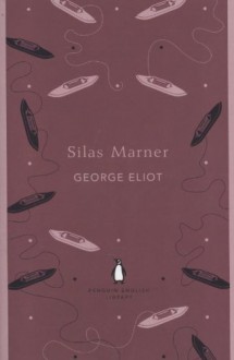 Silas Marner - George Eliot