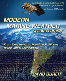 Modern Marine Weather, 2nd edition - David Burch, Tobias Burch