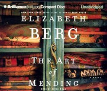 The Art of Mending - Elizabeth Berg