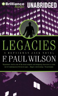 Legacies - F. Paul Wilson, Christopher Price