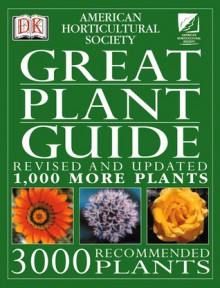 Great Plant Guide - American Horticultural Society