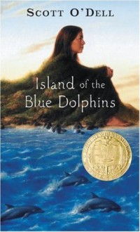 Island of the Blue Dolphins - Scott O'Dell