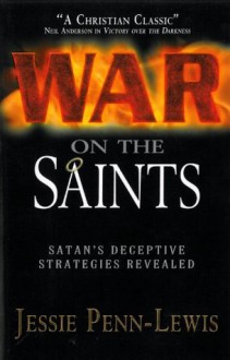 War on the Saints - Jessie Penn-Lewis