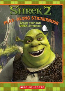 Shrek 2 - J.E. Bright, Sonia Sander