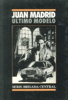 Último Modelo - Juan Madrid