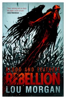 Rebellion - Lou Morgan