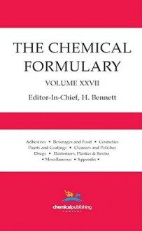 The Chemical Formulary, Volume 27 - H. Bennett