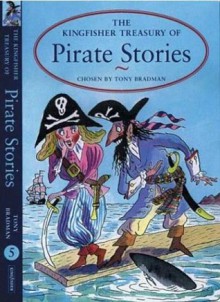 Treasury of Pirate Stories - Tony Bradman, Tony Ross