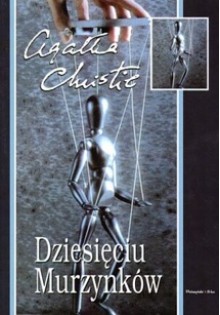 Dziesięciu Murzynków - Agatha Christie