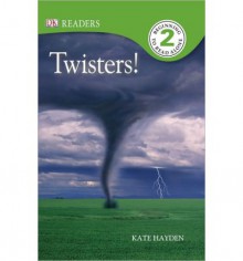 Twisters! - Kate Hayden