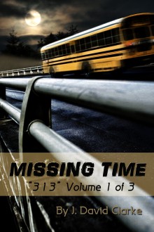 Missing Time - J. David Clarke