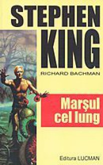 Marşul cel lung - Stephen King